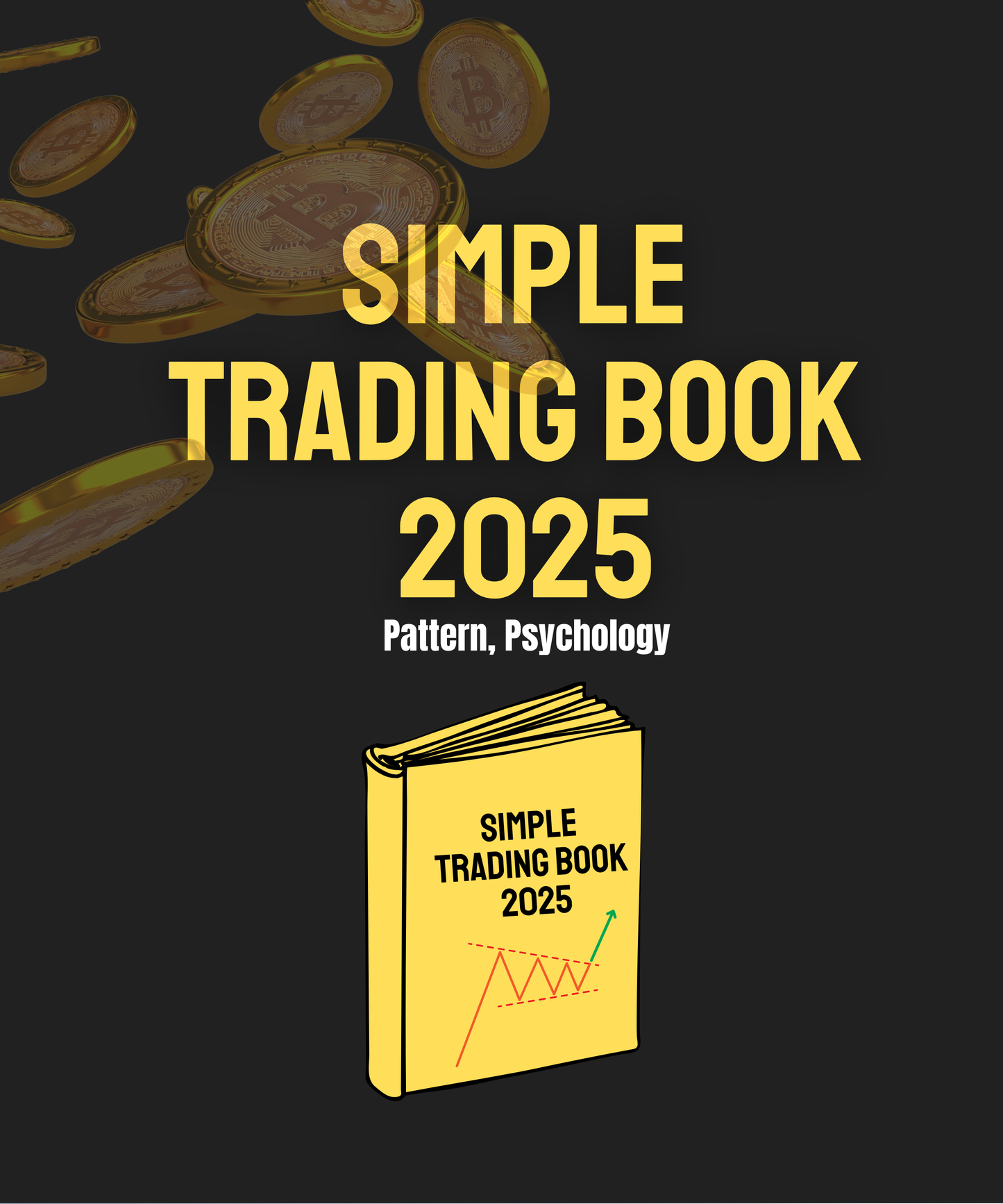 Simple Trading Book 2025, Pattern, Psychology